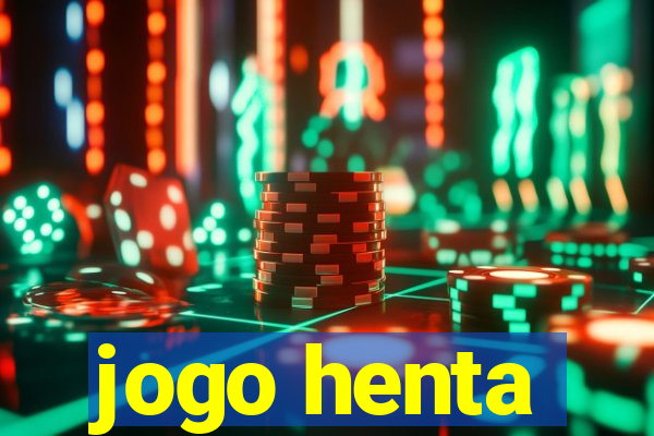 jogo henta